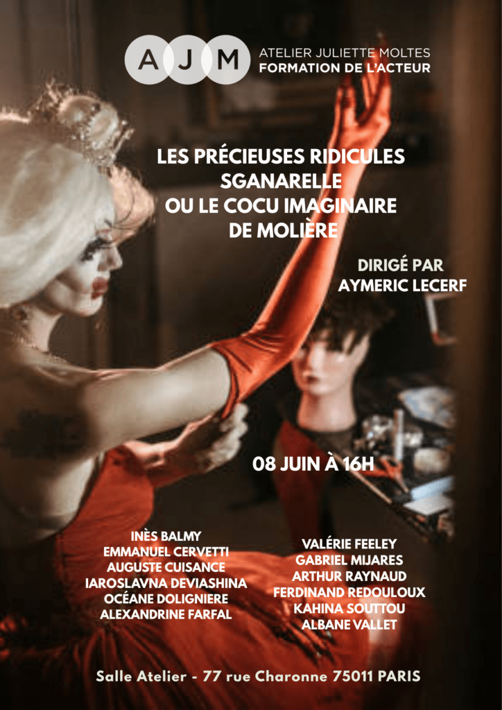 Les précieuses ridicules Sganarelle ou le cocu imaginaire de Molière atelier juliette moltes