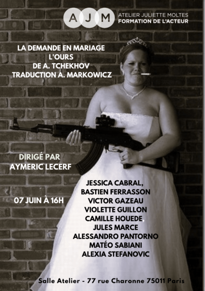 La demande en mariage L'ours de A. Tchekhov Traduction A. Markowicz ATELIER JULIETTE MOLTES