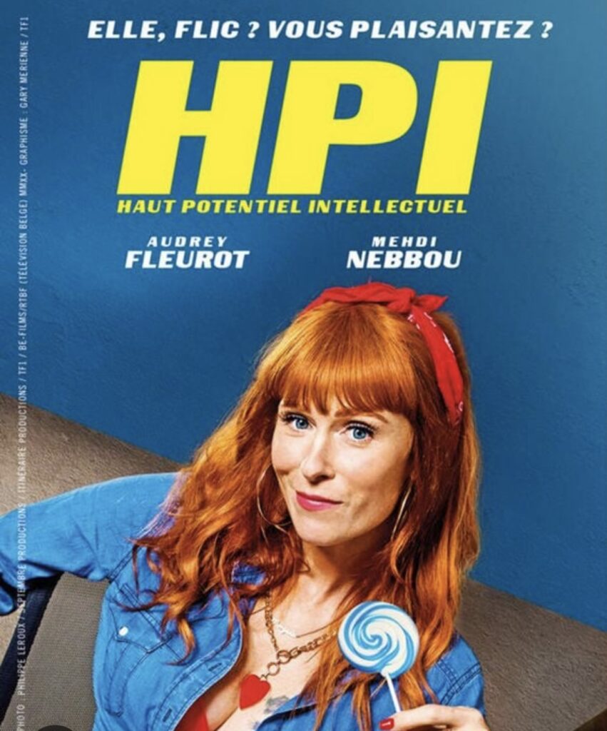 ferdinand redouloux HPI Audrey Fleurot, Medhi Nebbou, Marie Denarnau, Bruno Sanches,