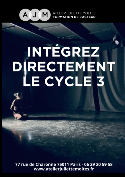 FORMATION PROFESSIONNELLE DE L’ACTEUR — CYCLE 3